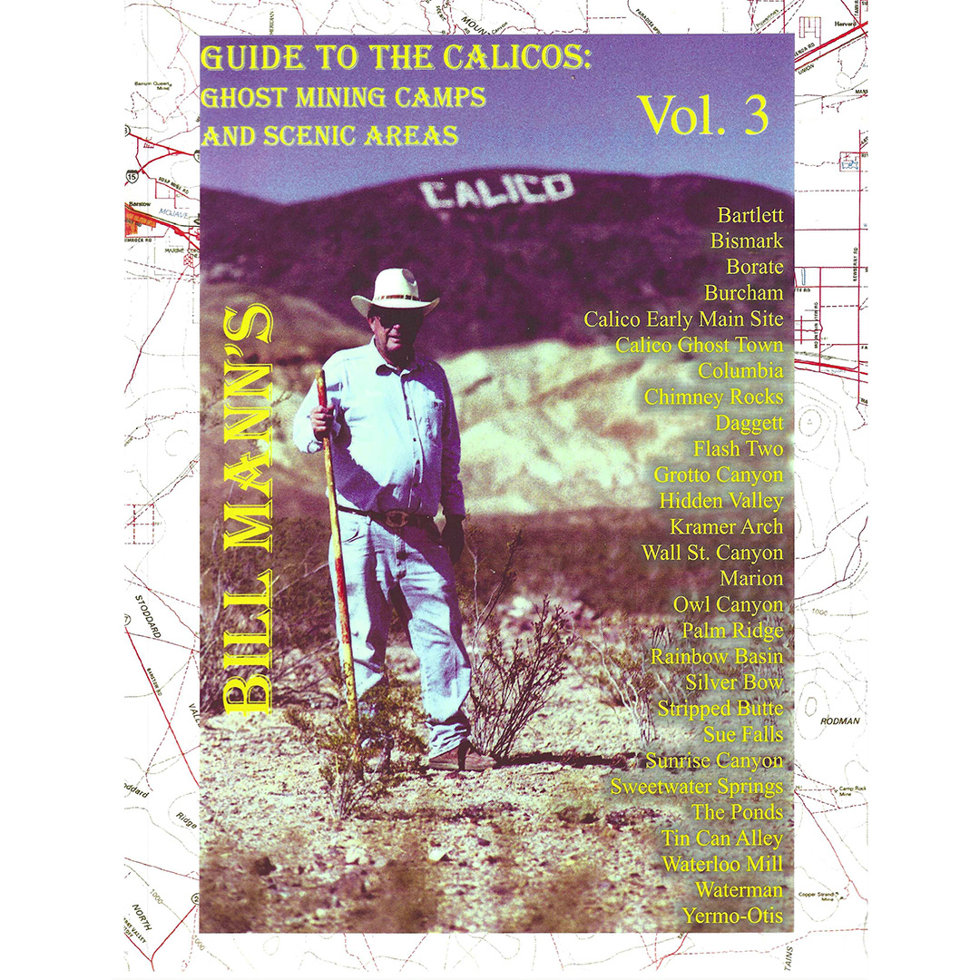 Bill Mann’s Volume 3 – Guide to The Calicos